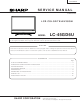 Sharp LC-45GD6U Service Manual