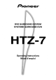 Pioneer HTZ-7 Operating Instructions Manual