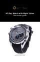 Spytec HD Spy Watch with Night Vision Quick Start Manual