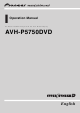 Pioneer AVH-P5750DVD Operation Manual