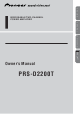 Pioneer PRS-D2200T Owner's Manual