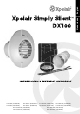 Xpelair Simply Silent DX100 Installation And Maintenance Instructions Manual