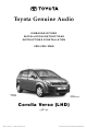 Toyota Audio Corolla Verso Installation Instructions Manual