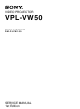 Sony VPL-VW50 Service Manual