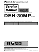 Pioneer deh-30mp Service Manual