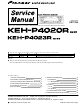 Pioneer KEH-P4020R Service Manual