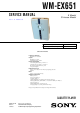Sony WM-EX651 Service Manual
