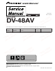 Pioneer DV-48AV Service Manual