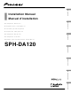 Pioneer SPH-DA120 Installation Manual