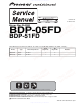 Pioneer BDP-05FD Service Manual