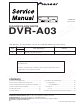 Pioneer DVR-A03 Service Manual