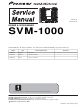 Pioneer SVM-1000 Service Manual