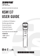 Shure KSM137 User Manual