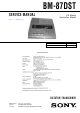 Sony BM-87DST Service Manual