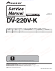 Pioneer DV-220V-K Service Manual