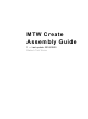 MTW Create Assembly Manual
