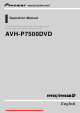 Pioneer AVH-P7500DVD Operation Manual