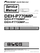Pioneer DEH-P770MP Service Manual