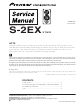 Pioneer s-2ex Service Manual