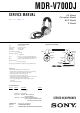 Sony MDR-V700DJ Service Manual