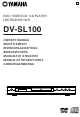 Yamaha DV-SL100 Owner's Manual