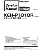 Pioneer KEH-P1010R Service Manual