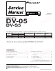 Pioneer DV-05 Service Manual