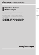 Pioneer DEH-P7700MP Operation Manual