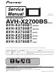 Pioneer AVH-X2700BS Service Manual