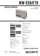 Sony NW-E50 Service Manual
