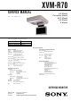 Sony XVM-R70 Service Manual
