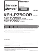 Pioneer KEH-P7900R X1N Service Manual