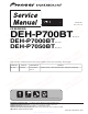 Pioneer DEH-P700BT XN Service Manual