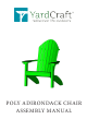 YardCraft POLY ADIRONDACK CHAIR Assembly Manual