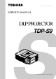 Toshiba TDP-S9 Service Manual