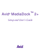 Avid Technology MediaDock 2 Plus Setup And User Manual