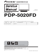 Pioneer PDP-5020FD Service Manual