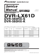 Pioneer DVR-LX61D Service Manual