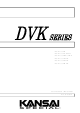 KANSAI SPECIAL DVK1702B Instruction