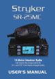 Stryker SR-25MC User Manual