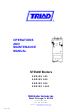 Triad 600 series Operation And Maintenance Manual