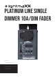 Lightmaxx Platinum Line Single Dimmer 10A/Dim Fader User Manual