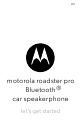 Motorola roadster pro Quick Start Manual