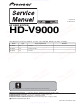 Pioneer HD-V9000 Service Manual