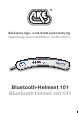 AKE Bluetooth helmet set 101 Operating And Installation Instructions