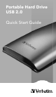 Verbatim Portable Hard Drive
USB 2.0 Series Quick Start Manual