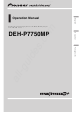 Pioneer Super Tuner III D+ DEH-P7750MP Operation Manual