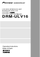 Pioneer DRM-ULV16 Operating Instructions Manual