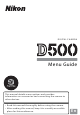Nikon D500 Menu Manual