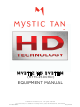 MYSTIC TAN MYSTIC MTM-2500HD Equipment Manual